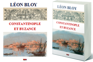Lire la suite à propos de l’article Réédition de Constantinople et Byzance de Léon Bloy par B2M