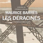 Les déracinés, Maurice Barrès